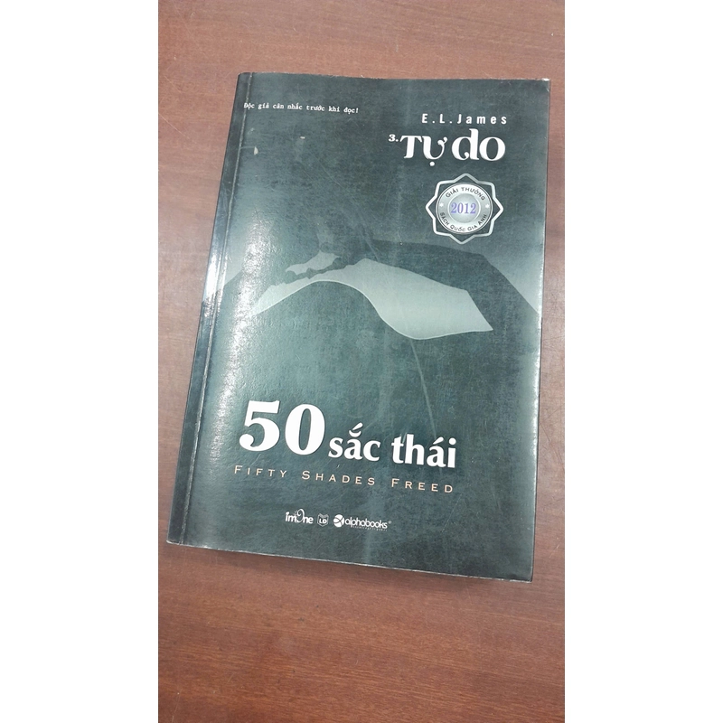 50 SẮC THÁI TỰ DO - E. L. JAMES 279267