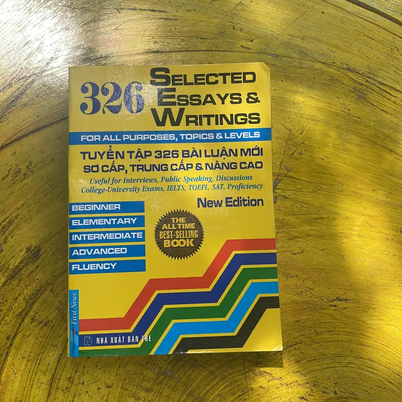 TUYỂN TẬP 326 BÀI LUẬN MỚI SƠ CẤP, TRUNG CẤP & NÂNG CAO 639818