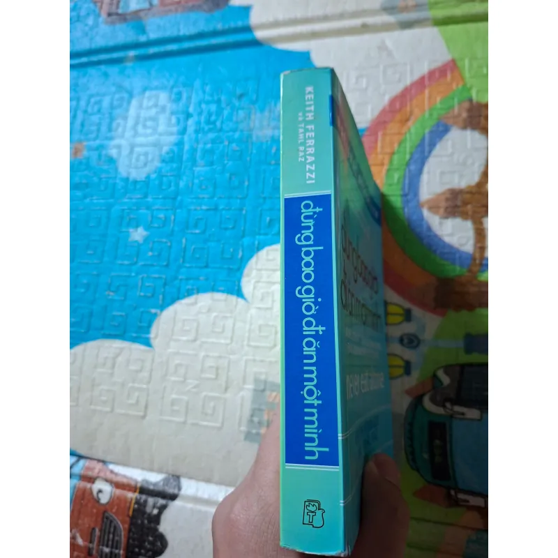 Đừng Bao Giờ Đi Ăn Một Mình 994071