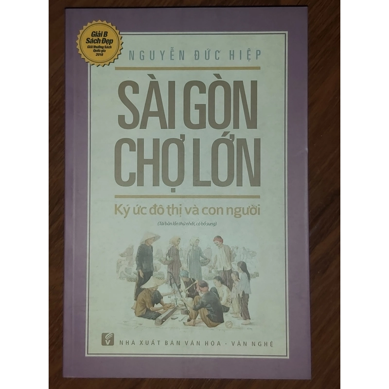 Sài Gòn Chợ lớn ký ức đô thị và con người  545956