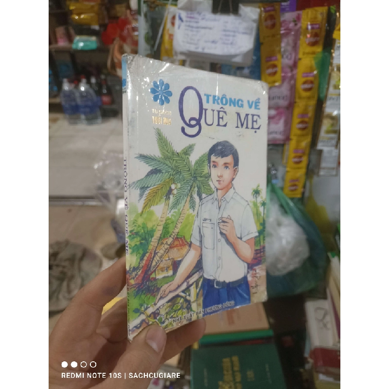 Trông về quê mẹ 2010 mới 80% bẩn nhẹ Văn học Việt Nam HCM2702 930380