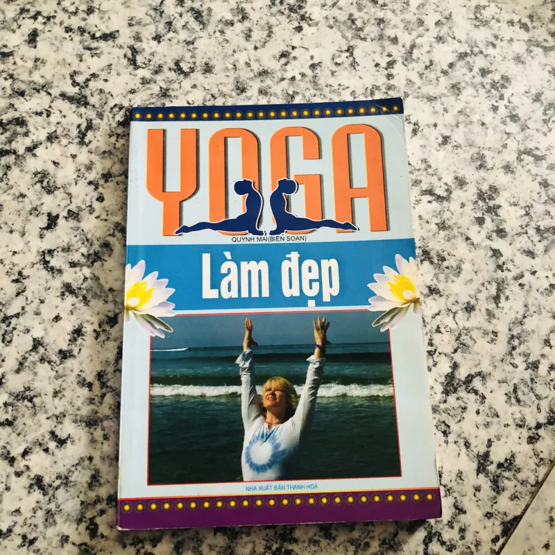 YOGA LÀM ĐẸP - 112 TRANG, NXB 2007 290678