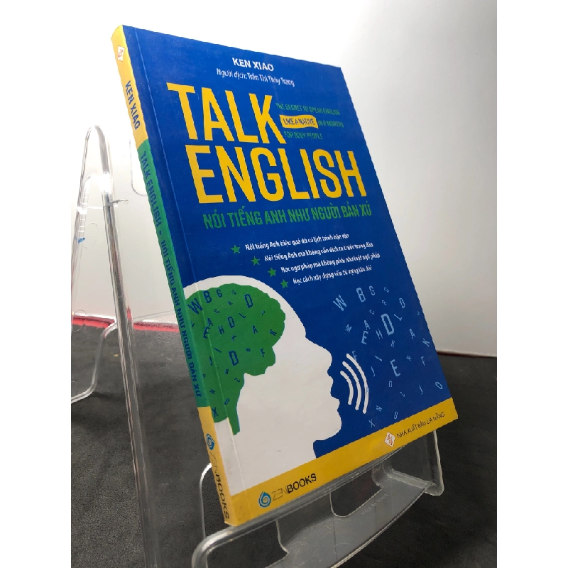 Talk English Nói tiếng anh như người bản xứ 2018 mới 90% Ken Xiao HPB2808 HỌC NGOẠI NGỮ 251311