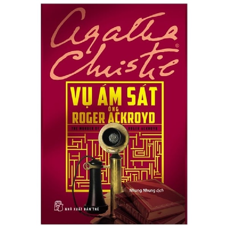Vụ ám sát ông Roger Ackroyd - Agatha Christie LTD 2022 New 100% HCM.PO 152314