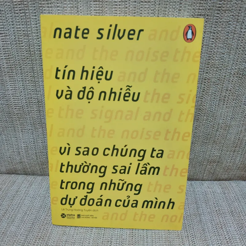 Tín hiệu và độ nhiễu - Nate Silver 730711