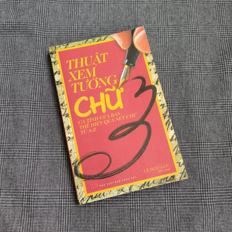 Thuật Xem Tướng Chữ - Lê Ngũ Lục 557544