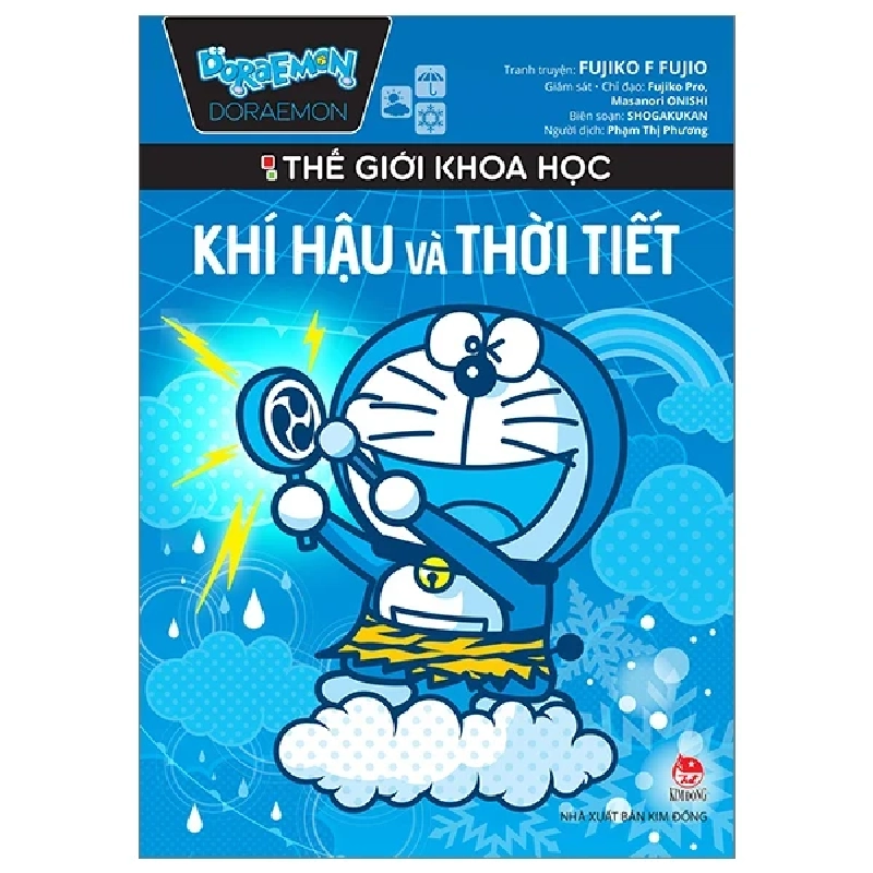 Doraemon - Thế Giới Khoa Học - Khí Hậu Và Thời Tiết - Shogakukan, Fujiko F Fujio, Fujiko Pro, Masanori ONISHI (Mới 100%) Truyện tranh, NXB Kim Đồng - SÁCH ĐẠI HỌC 488108