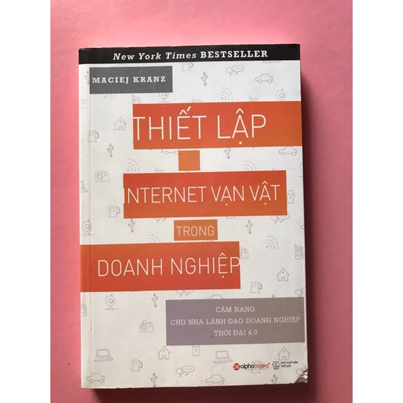 THIẾT LẬP INTERNET VẠN VẬT TRONG DOANH NGHIỆP 462428