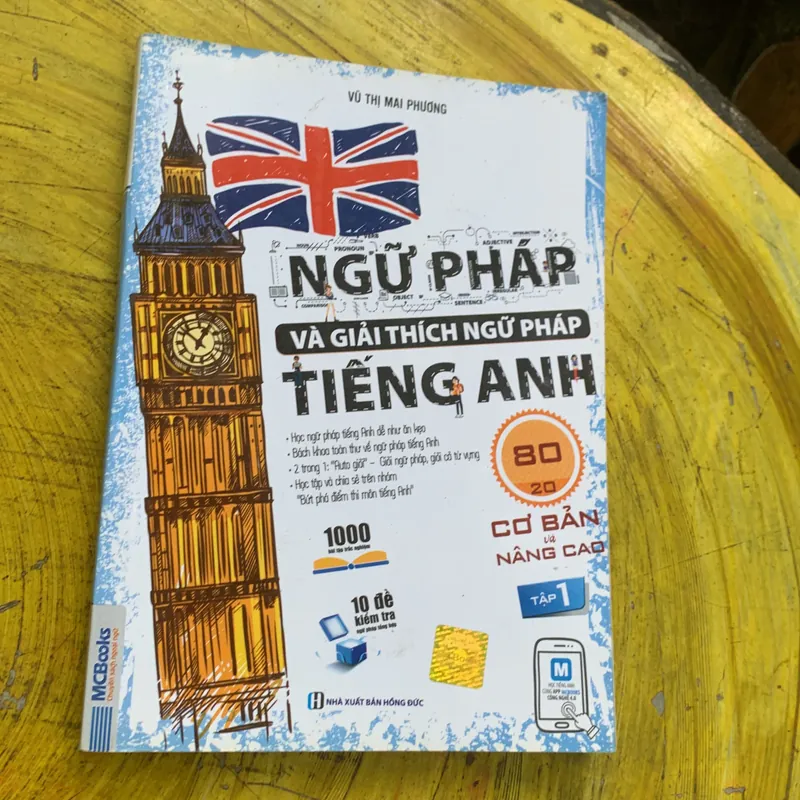 NGỮ PHÁP VÀ GIẢI THÍCH NGỮ PHÁP TIẾNG ANH ( full 2 tập)- CƠ BẢN VÀ NÂNG CAO- VŨ THỊ MAI PH 737142