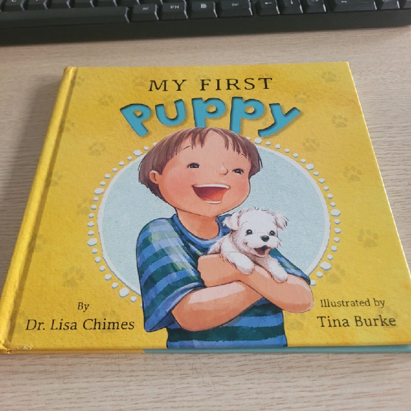 My First Puppy  Dr. Lisa Chimes & Tina Burke 531346