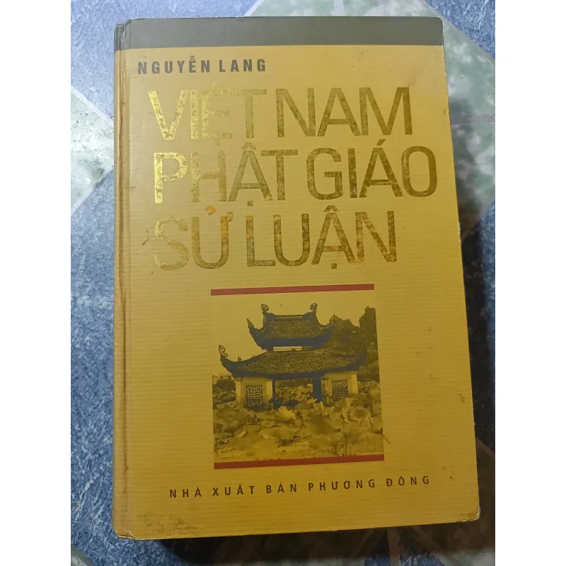Việt Nam Phật giáo sử luận - Nguyễn Lang 974915