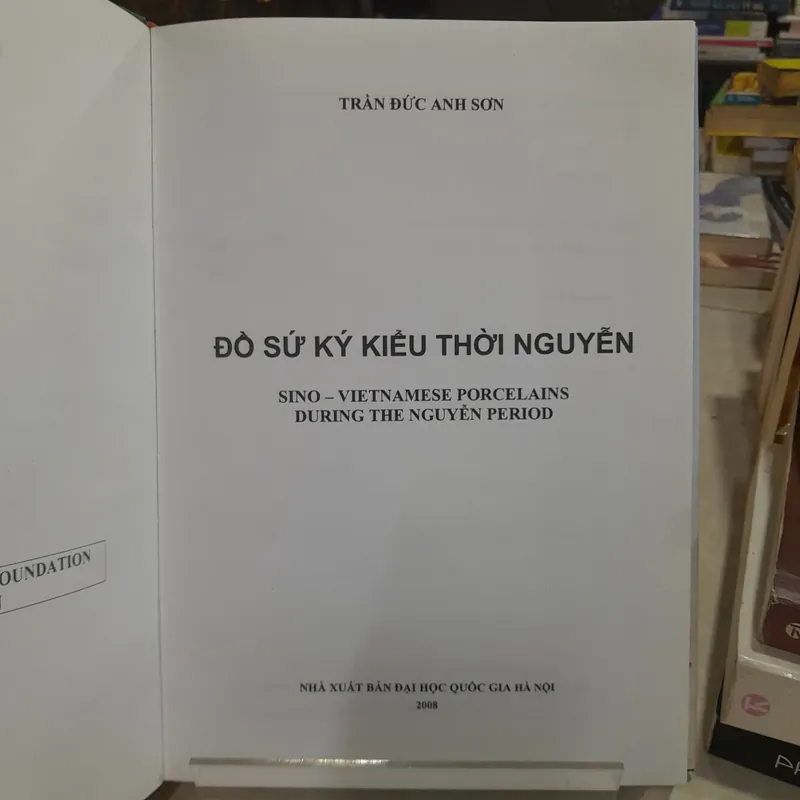 ĐỒ SỨ KÝ KIỂU THỜI NGUYỄN - TRẦN ĐỨC NGUYỄN ANH SƠN 556988