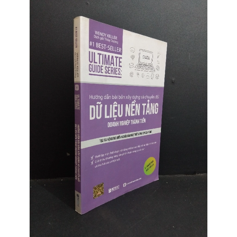 Hướng dẫn bài bản xây dựng và chuyển đổi dữ liệu nền tảng doanh nghiệp thành tiền mới 70% hightlight, viết mực, ố bẩn nhẹ 2020 HCM0612 Wendy Keller KỸ NĂNG 918427