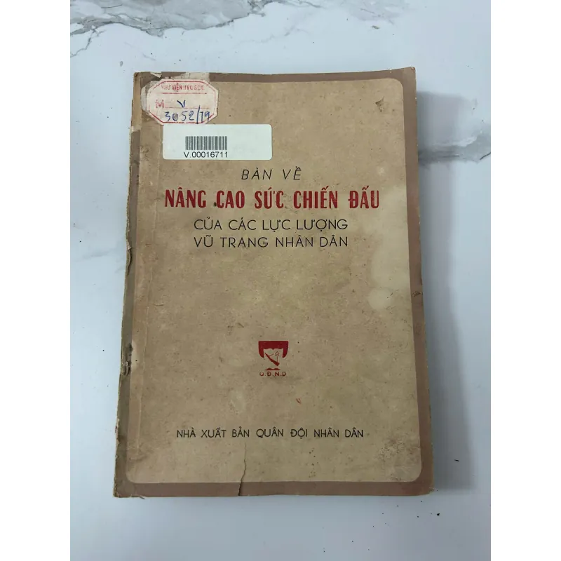 Bàn về nâng cao sức chiến đấu của các lực lượng vũ trang nhân dân 745980