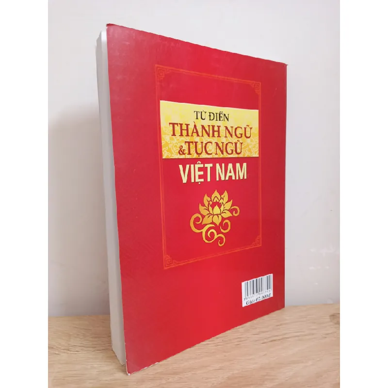 Từ Điển Thành Ngữ & Tục Ngữ Việt Nam (2013) - GS. Nguyễn Lân S1507 504676