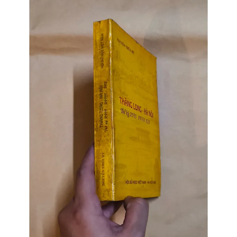THĂNG LONG - HÀ NỘI THẾ KỶ XVII - XVIII - XIX - Nguyễn Thừa Hỷ 993833