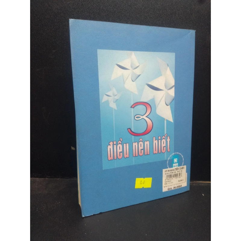 3 Điều nên biết - Giảng Văn Toàn 2007 mới 80% ố HCM0305 kỹ năng 914121