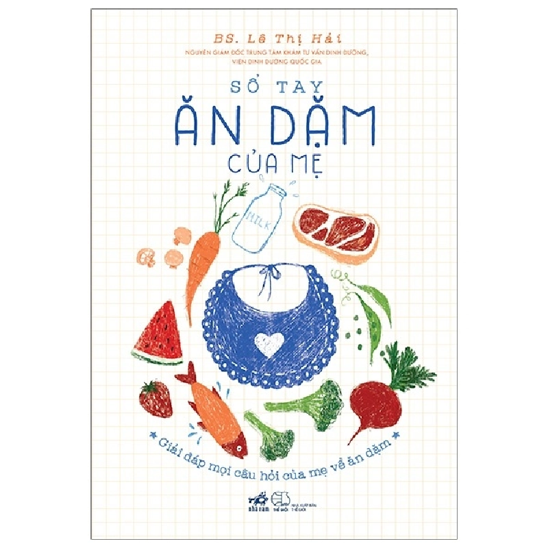 Sổ tay ăn dặm của mẹ(TB-99.000) - BS Lê Thị Hải 2020 New 100% HCM.PO 343524