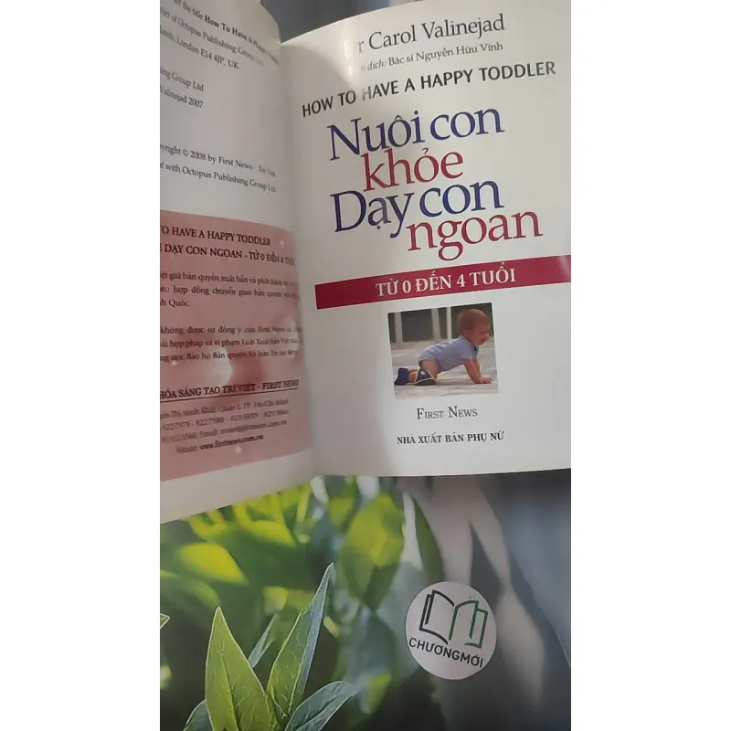Nuôi Con Khỏe Dạy Con Ngoan (0-4 Tuổi) - Carol Valinejad 1018938