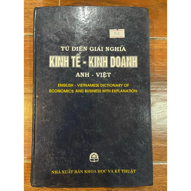 Từ điển giải nghĩa Kinh tế kinh doanh Anh Việt (9) 319264