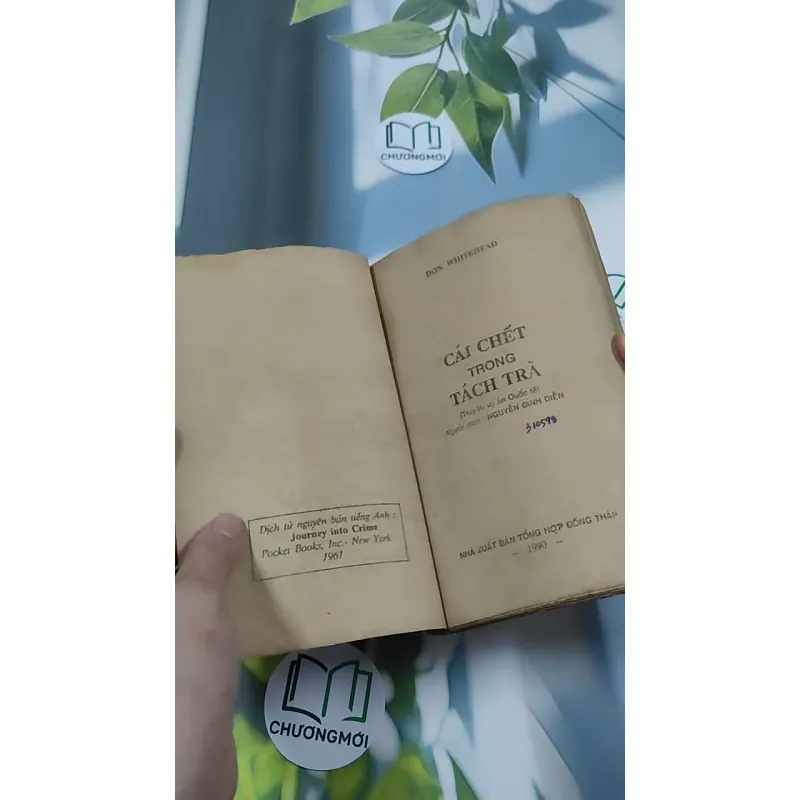 [XƯA] Cái Chết Trong Tách Trà - Những Vụ Án Quốc Tế (1990) - Don Whitehead 776044