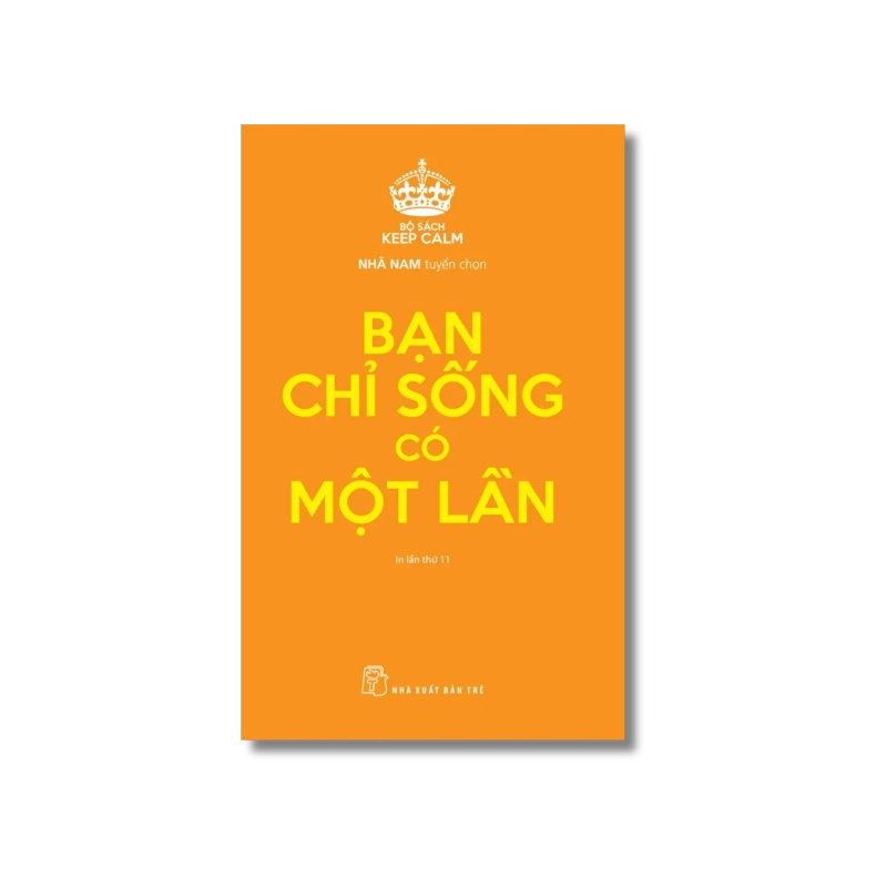 Keep Calm. Bạn chỉ sống có một lần 724085