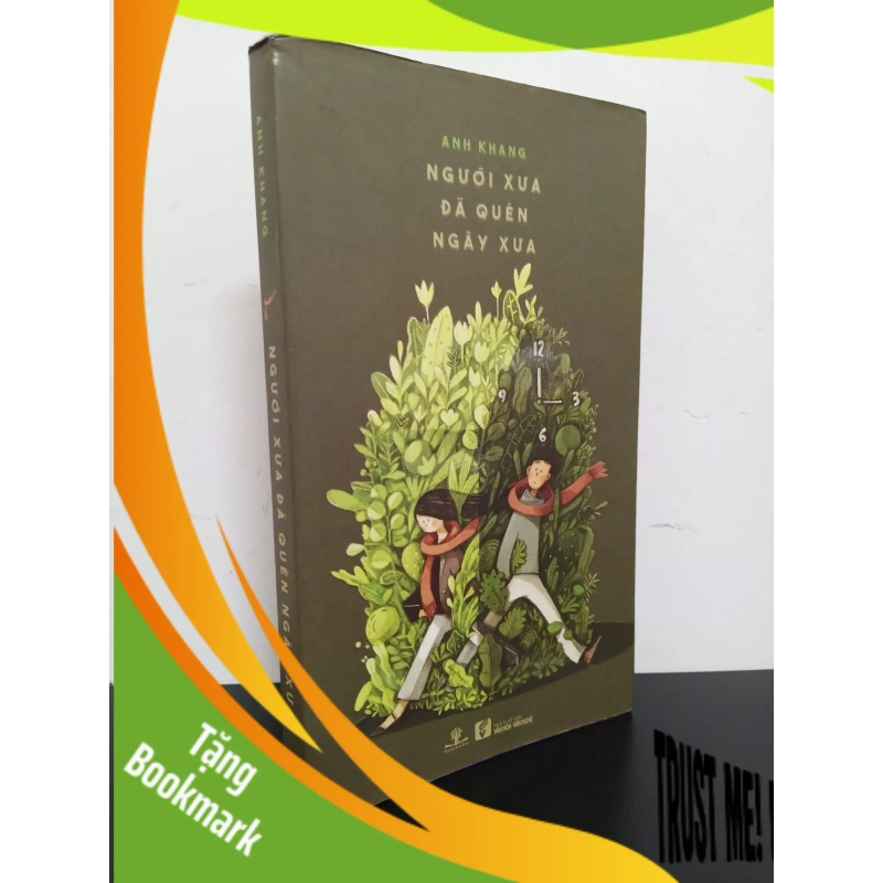 (TẶNG BOOKMARK) Người Xưa Đã Quên Ngày Xưa (2018) - Anh Khang Mới 80% RBK.ASB0103 949107