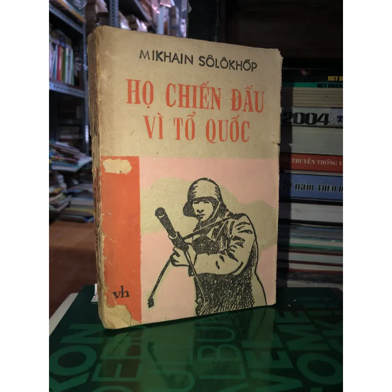 Họ chiến đấu vì tổ quốc - Mikhanin Sôlôkhốp 785993