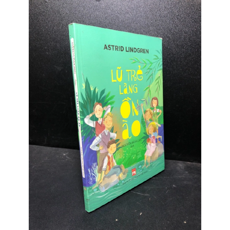 [Phiên Chợ Sách Cũ] Lũ trẻ làng ồn ào Astrid Lindgren 2021 trócnew 2303 417682