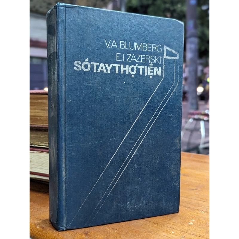 SỔ TAY THỢ TIỆN - V.A.BLUMBERG & E.I.ZAZERSKI 161449