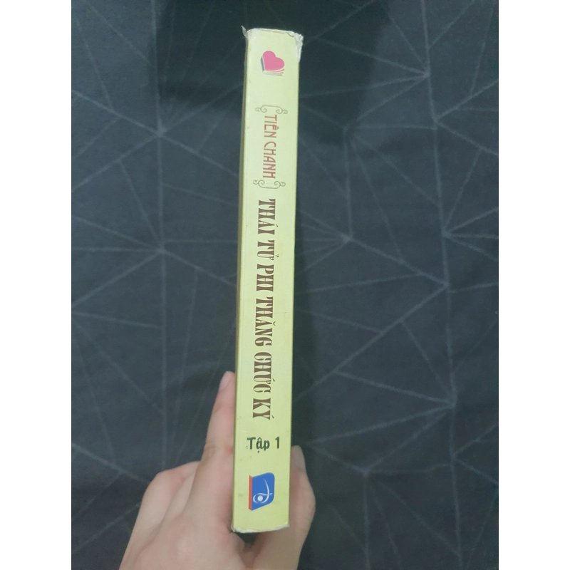 "Thái tử phi thăng chức ký" (tập 1) - Tiên Chanh 538922
