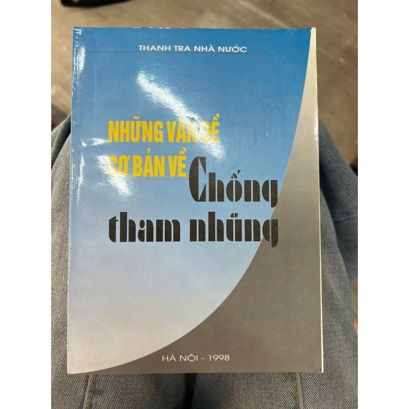 Những vấn đề cơ bản về chống tham nhũng - Thanh tra nhà nước.8 336279