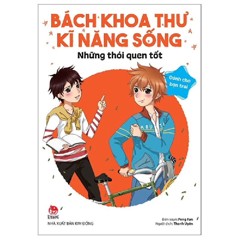 Bách Khoa Thư Kĩ Năng Sống - Dành Cho Bạn Trai - Những Thói Quen Tốt (2022) - Peng Fan 743799
