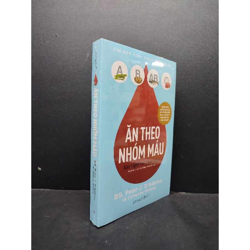 Ăn Theo Nhóm Máu mới 100% HCM1406 BS. Peter J. D'Adamo và Catherine Whitney SÁCH SỨC KHỎE - THỂ THAO 915398