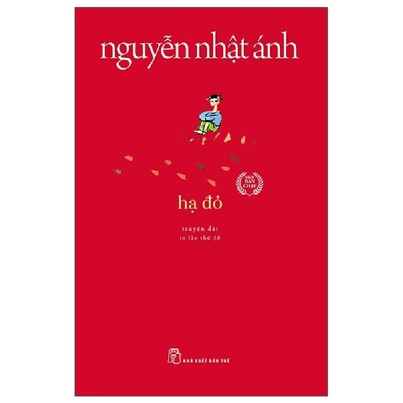 Hạ Đỏ - Nguyễn Nhật Ánh (Mới 100%) Tiểu thuyết, NXB Trẻ - SÁCH ĐẠI HỌC 492148