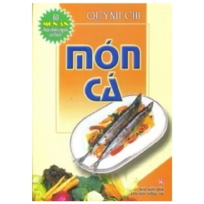 60 Món Ăn Được Ưa Thích - Món Cá - Quỳnh Chi 401979