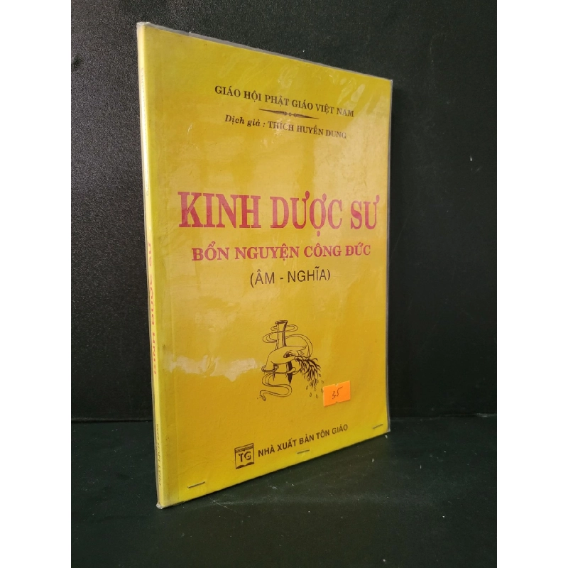 Kinh dược sư Bổn nguyện công đức (Âm - Nghĩa) mới 90% bẩn nhẹ 2010 Thích Huyền Dung HCM1604 TÂM LINH - TÔN GIÁO - THIỀN 918593