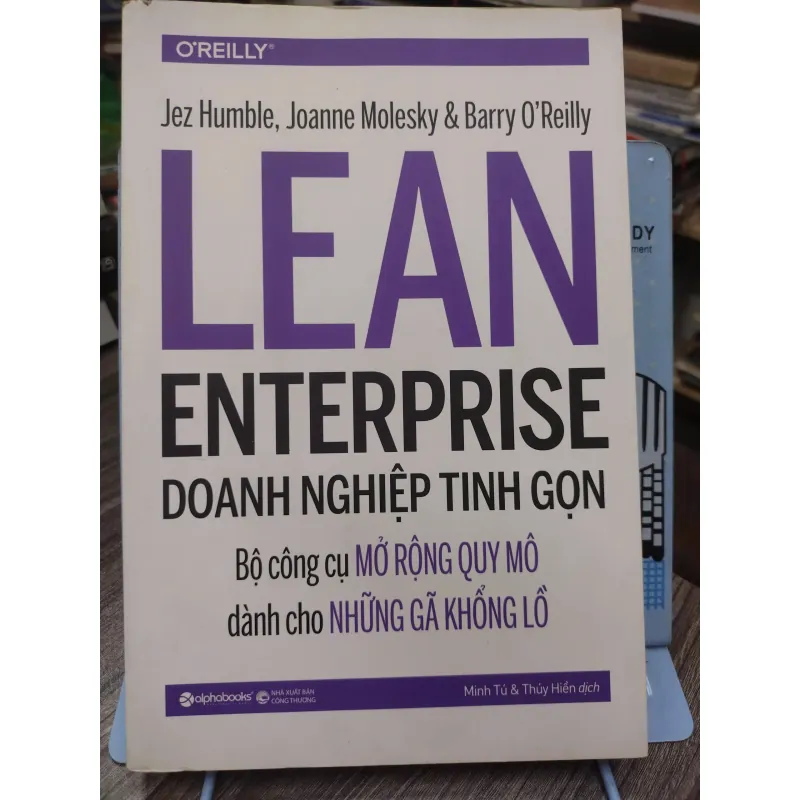 Sách: Doanh nghiệp Tinh gọn (Bộ công cụ mở rộng quy mô dành cho những gã khổng lồ) (A2) 589246