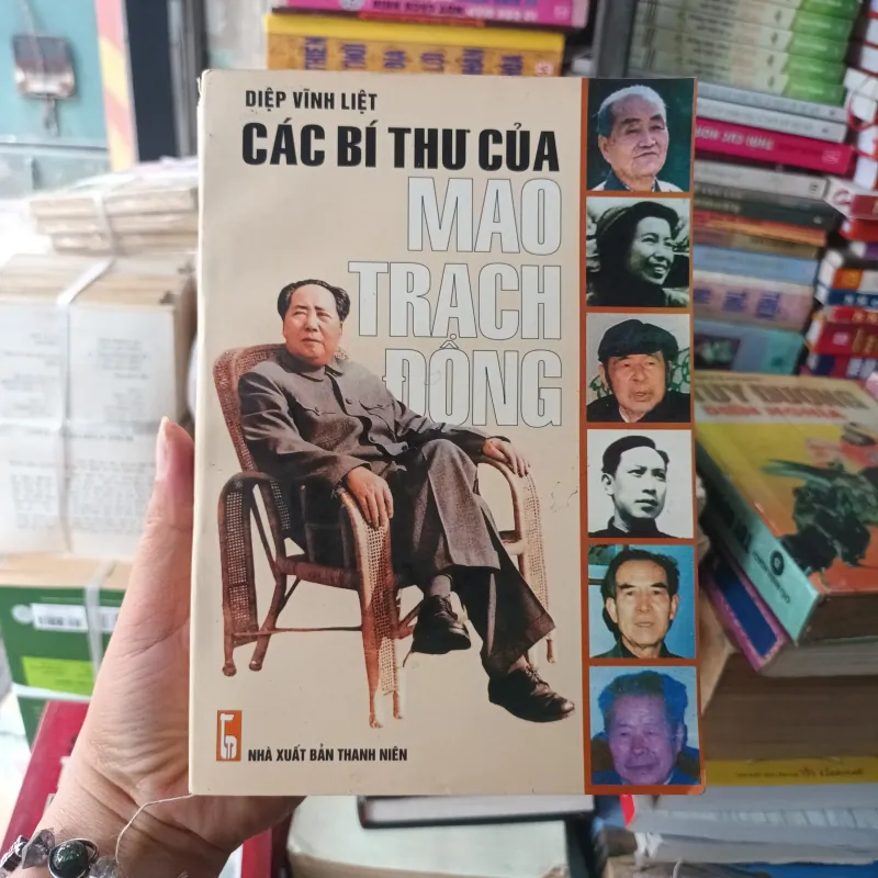 Các Bí Thư Của Mao Trạch Đông- Diệp Vĩnh Liệt 792270