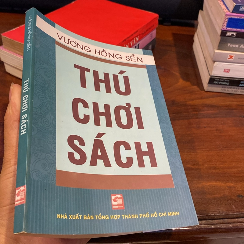 THÚ CHƠI SÁCH - VƯƠNG HỒNG SỂN (XB 2015) 473338
