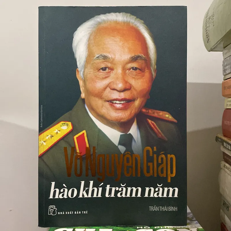 VÕ NGUYÊN GIÁP - HÀO KHÍ TRĂM NĂM 598804