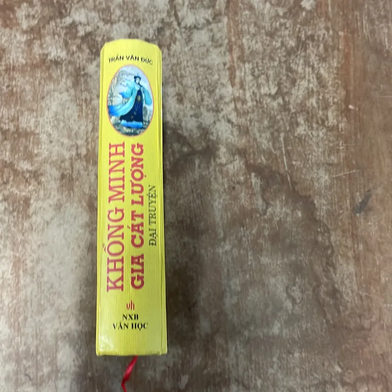 KHỔNG MINH GIA CÁT LƯỢNG ĐẠI TRUYỆN- TRẦN VĂN ĐỨC 716997