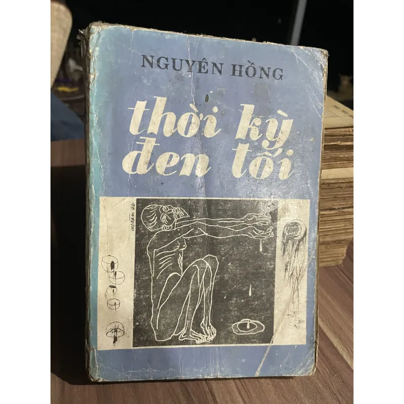 Thời kỳ đen tối - Nguyên Hồng  739409