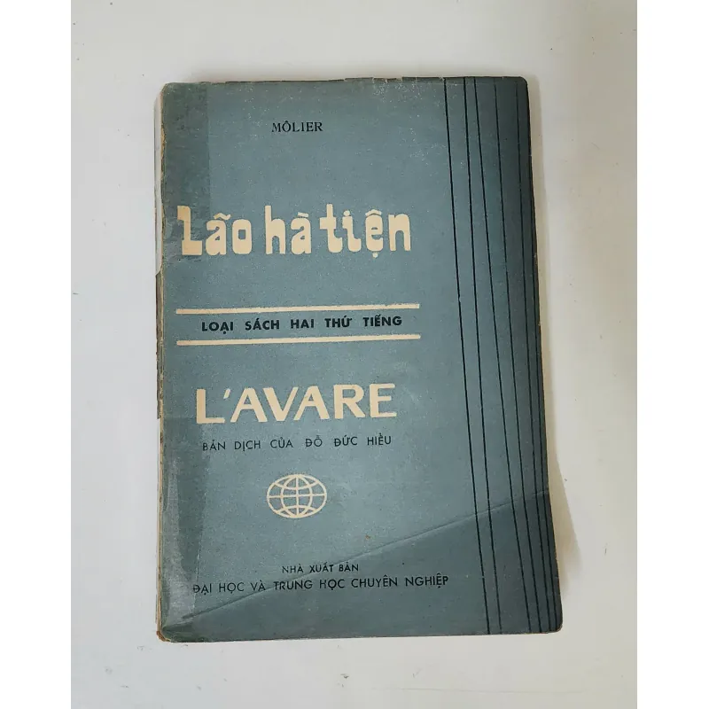 Vở kịch kinh điển: LÃO HÀ TIỆN (Song ngữ Pháp - Việt) - Molière 790721