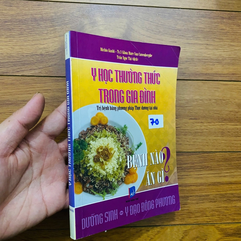 Y  Học Thường Thức Trong Gia Đình - Michio Kushi và Ts.Y Khoa Mare Van Canenberghe#HATRA 499562