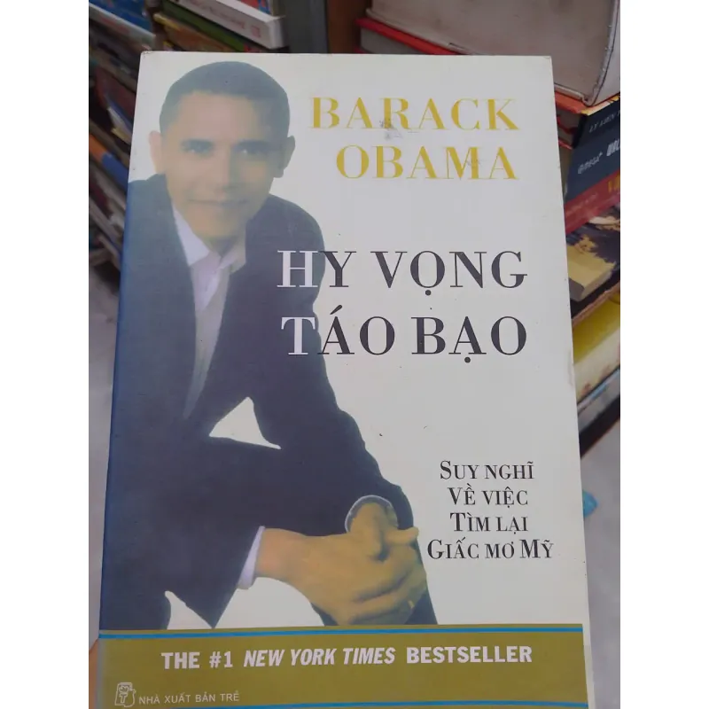 SÁCH HY VỌNG TÁO BẠO - SUY NGHĨ VỀ VIỆC TÌM LẠI GIẤC MƠ MỸ (B1) 706144