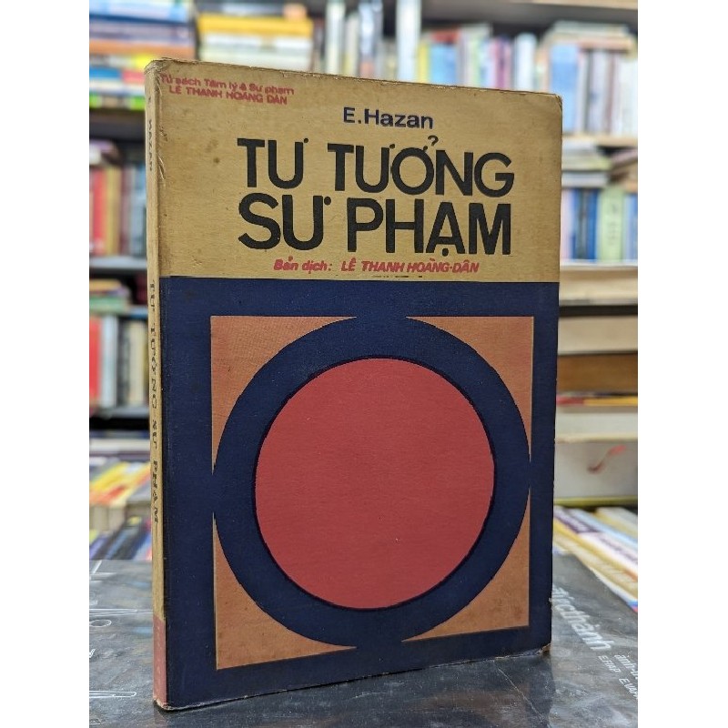 Tư tưởng sư phạm - E. Hazan 122068