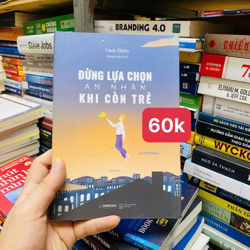 ĐỪNG LỰA CHỌN AN NHÀN KHI CÒN TRẺ 383763