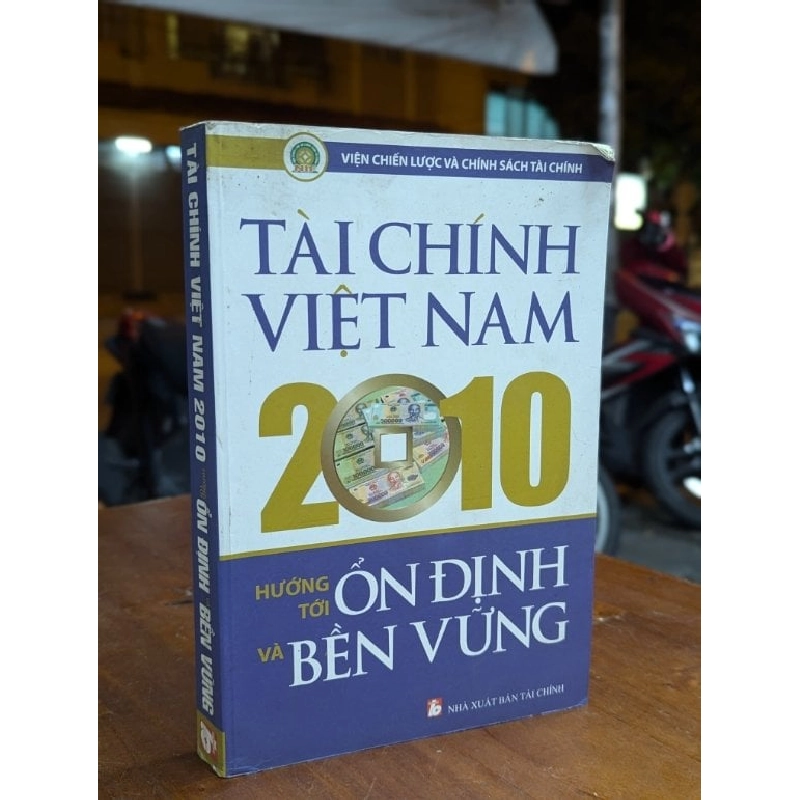 TÀI CHÍNH VIỆT NAM 2010 HƯỚNG TỚI ỔN ĐỊNH VÀ BỀN VỮNG 314128