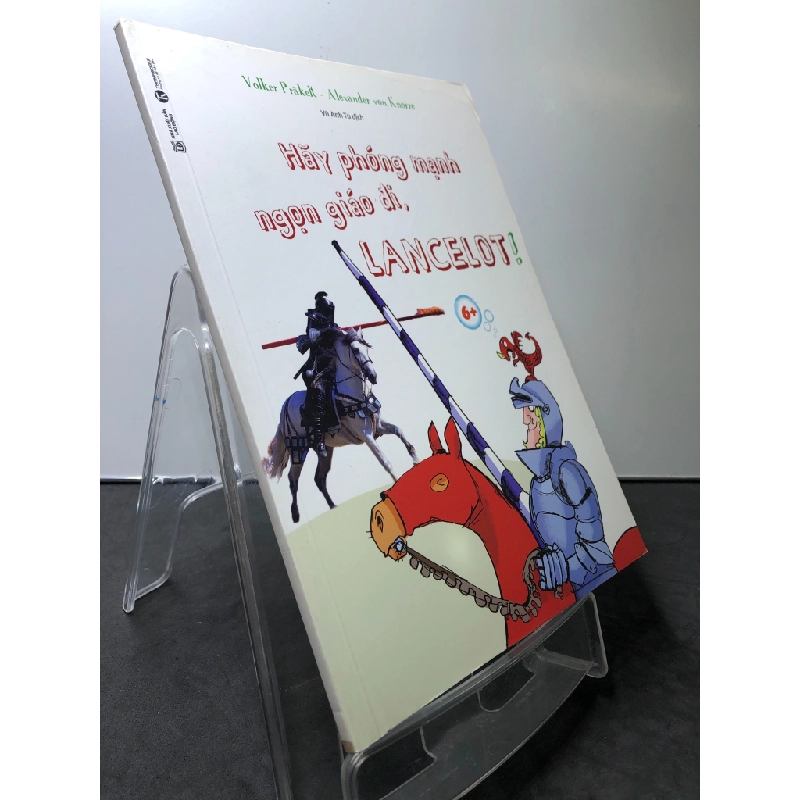 Hãy phóng mạnh ngọn giáo đi, Lancelot! 2019 mới 85% bẩn nhẹ Volker Prakelt HPB0508 KHOA HỌC ĐỜI SỐNG 350595